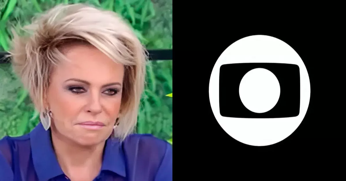 Ana Maria Braga entra em guerra contra a Globo