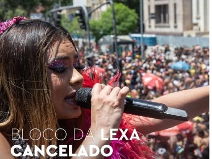Bloco da Lexa é cancelado após cantora anunciar internação 31 Bloco da Lexa e cancelado apos cantora anunciar internacao
