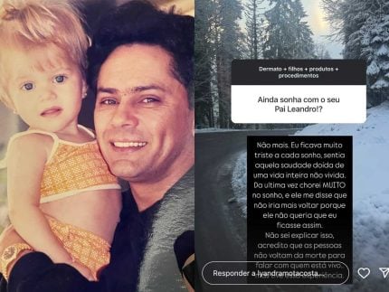 Filha de Leandro detalha experiência paranormal com o pai: “Não sei explicar isso” 31 Filha de Leandro detalha experiencia paranormal com o pai Nao