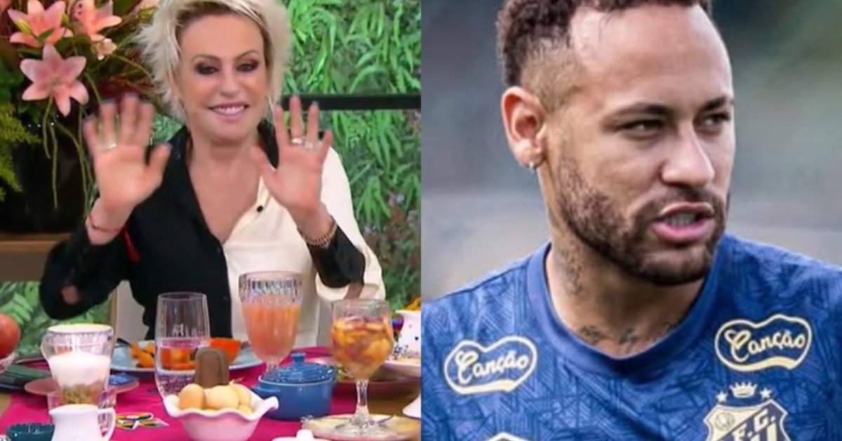 Neymar fez pedido inusitado para Ana Maria Braga saiba qual