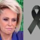 Triste morte e confirmada e Ana Maria Braga expoe sua