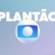 Plantao da Globo interrompe novela e assusta o publico com
